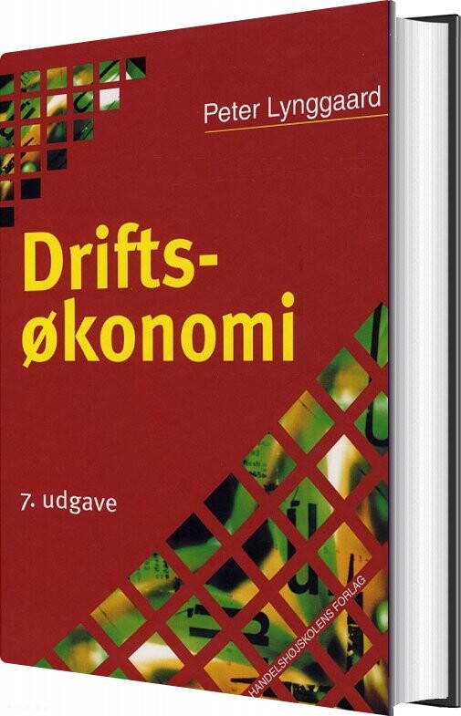 Driftsøkonomi - Peter Lynggaard - Bog - Handelshøjskolens Forlag