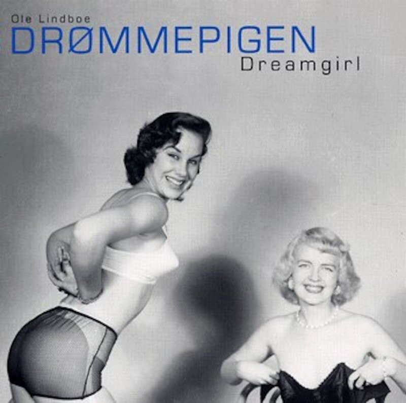 Drømmepigen - Ole Lindboe - Bog - Big City Books