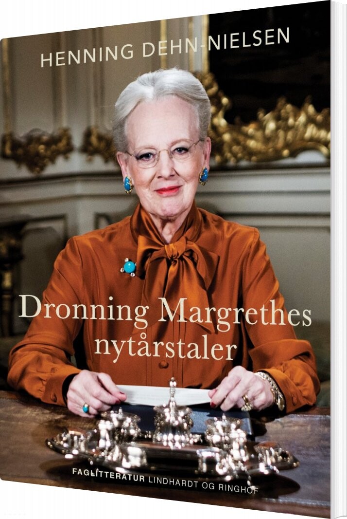 Dronning Margrethes Nytårstaler - Henning Dehn-nielsen - Bog - Saga
