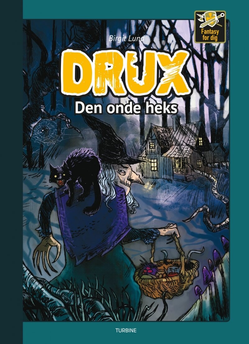 Drux - Den Onde Heks - Birgit Lund - Bog - Turbine