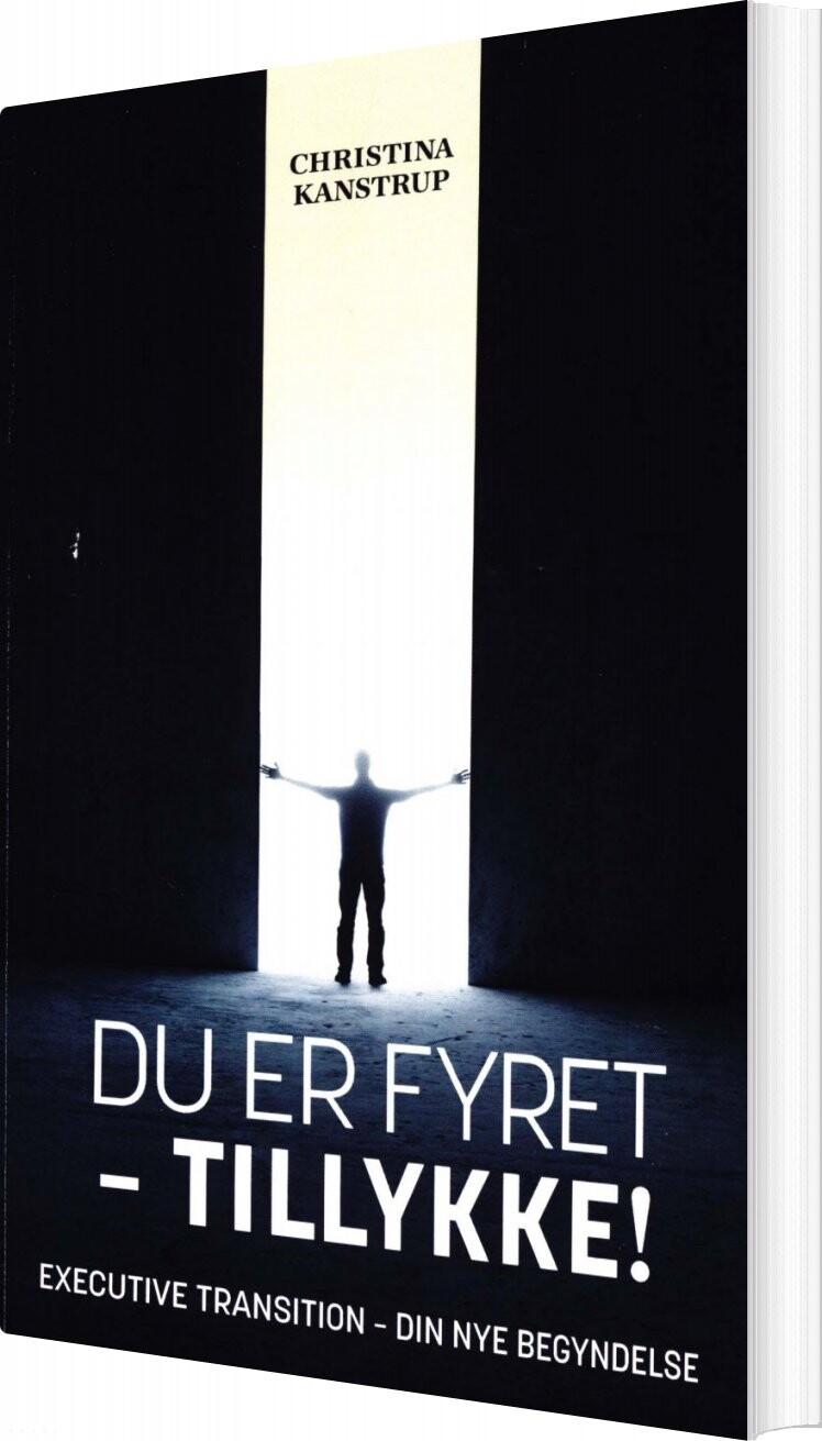 Du Er Fyret - Tillykke - Christina Kanstrup - Bog - Mind Connection