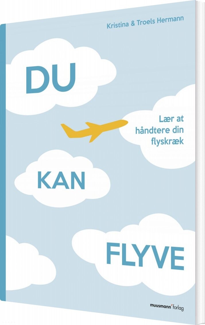 Du Kan Flyve - Kristina Hermann - Bog - Muusmann Forlag