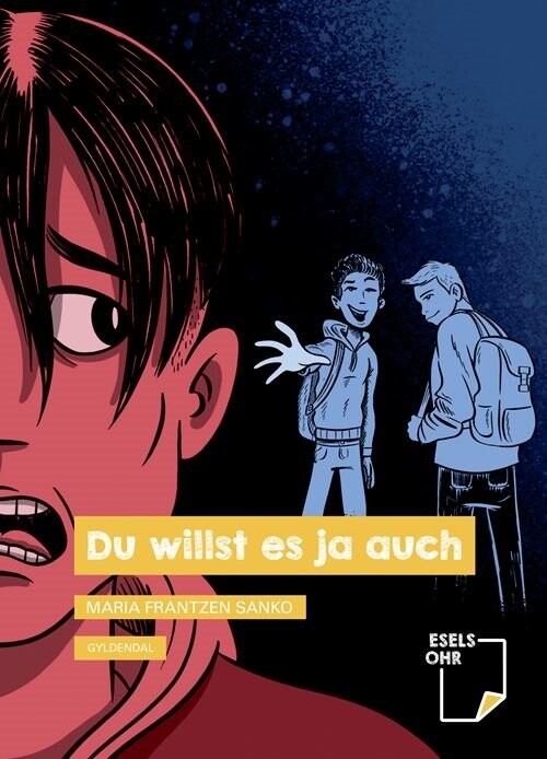 Du Willst Es Ja Auch - Maria Frantzen Sanko - Bog - Gyldendal