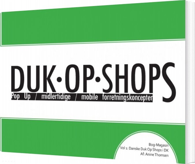 Duk Op Shops Vol 1.1 - Anine Thomsen - Bog - Books On Demand