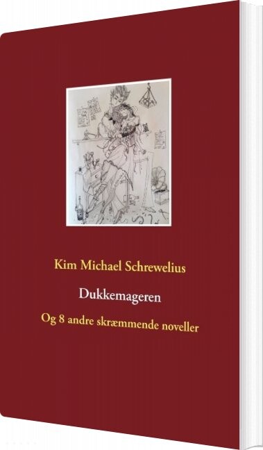 Dukkemageren - Kim Michael Schrewelius - Bog - Books On Demand