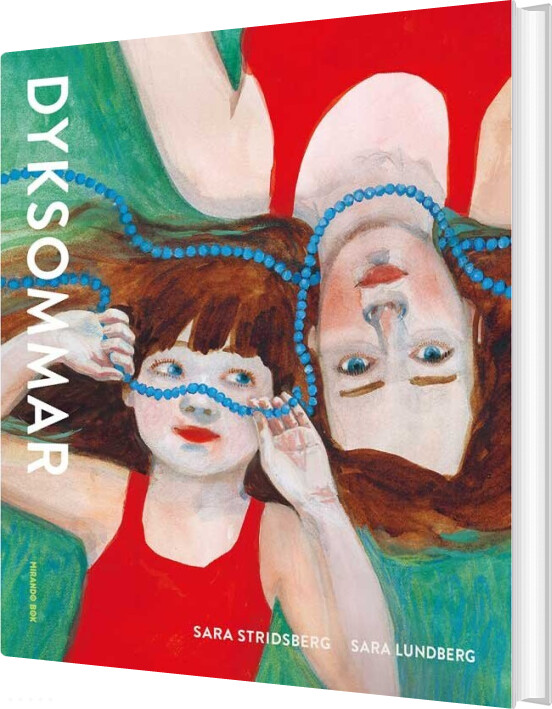 Dyksommar - Sara Stridsberg - Bog - Klim