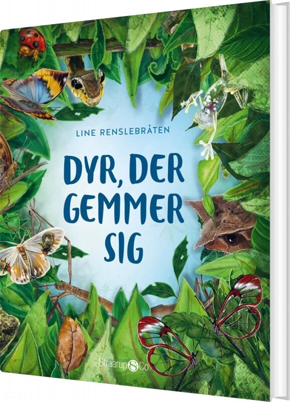 Dyr, Der Gemmer Sig - Line Renslebråten - Bog - Straarup & Co