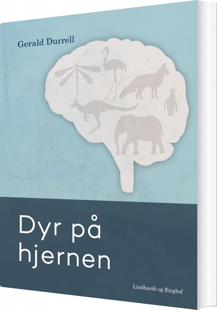 Dyr På Hjernen - Gerald Durrell - Bog - Saga