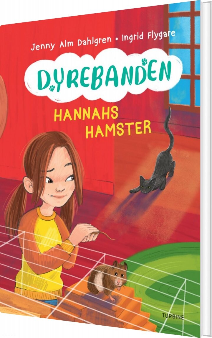 Dyrebanden: Hannahs Hamster - Jenny Alm Dahlgren - Bog - Turbine