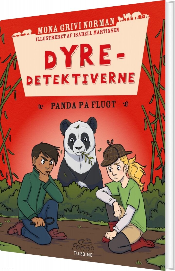 Dyredetektiverne: Panda På Flugt - Mona Grivi Norman - Bog - Turbine