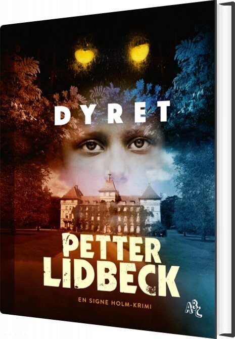 Dyret - Petter Lidbeck - Bog - Abc Forlag