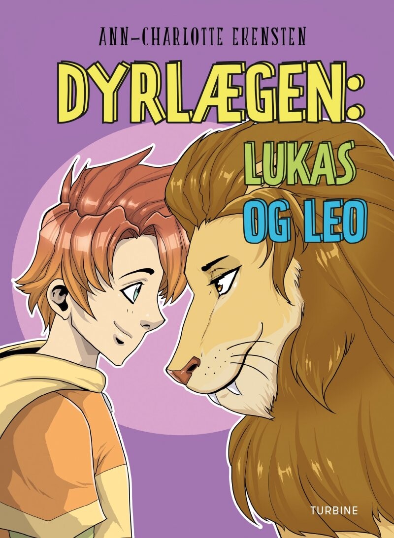Dyrlægen: Lukas Og Leo - Ann-charlotte Ekensten - Bog - Turbine