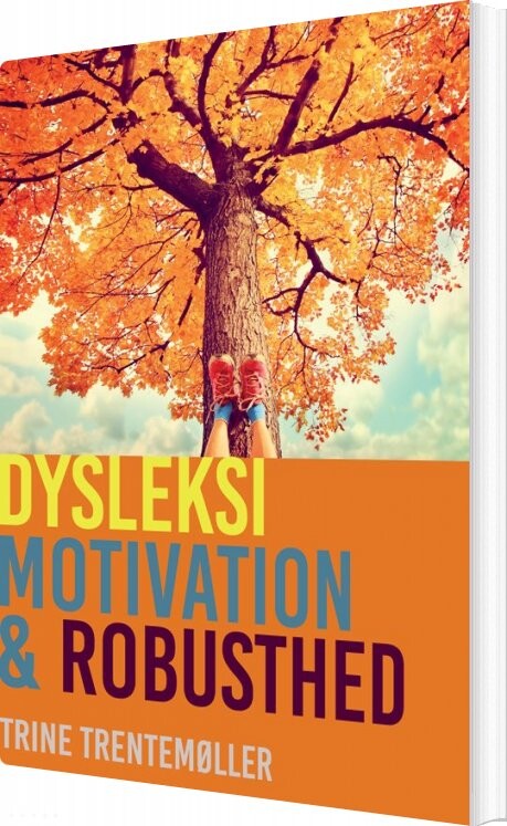 Dysleksi, Motivation Og Robusthed - Trentemøller - Bog - Klim