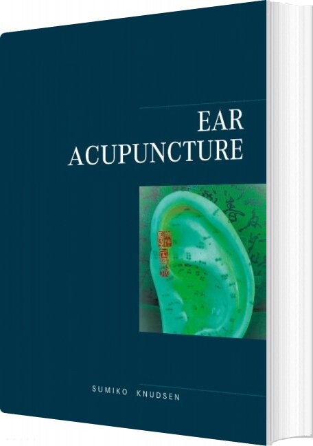 Ear Acupuncture Clinical Treatment - Sumiko Knudsen - English Book - Books On Demand