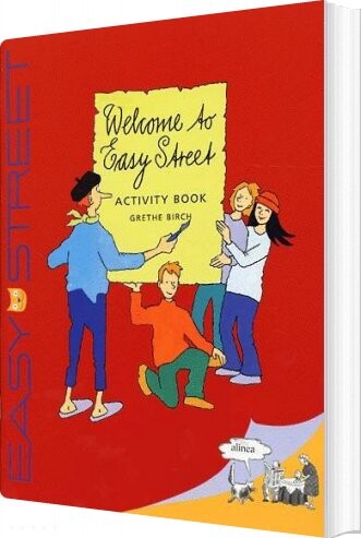 Easy Street, 3.kl. Welcome To Easy Street, Activity Book - Grethe Birch - English Book - Alinea