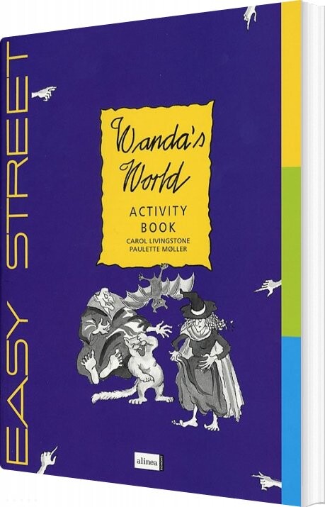Easy Street, 4.kl. Wandas World, Activity Book - Paulette Møller - English Book - Alinea