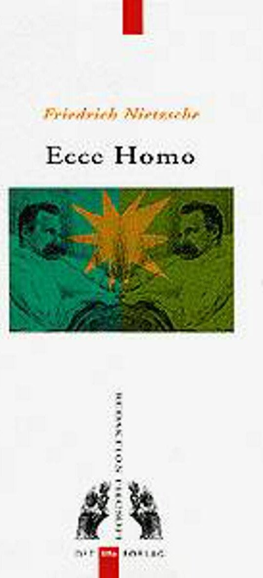 Ecce Homo - Friedrich Nietzsche - Bog - Akademisk Forlag