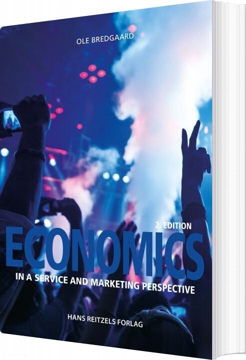 Economics In A Service And Marketing Perspective - Ole Bredgaard - Bog - Hans Reitzels Forlag