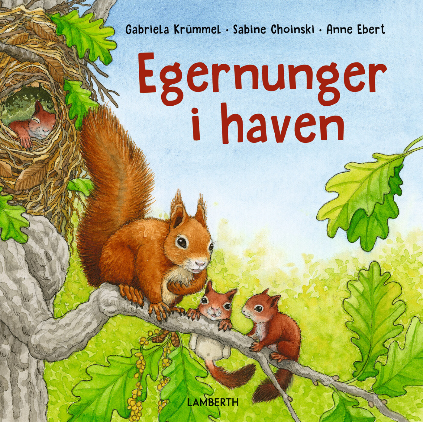 Egernunger I Haven - Gabriela Krümmel - Bog - Lamberth