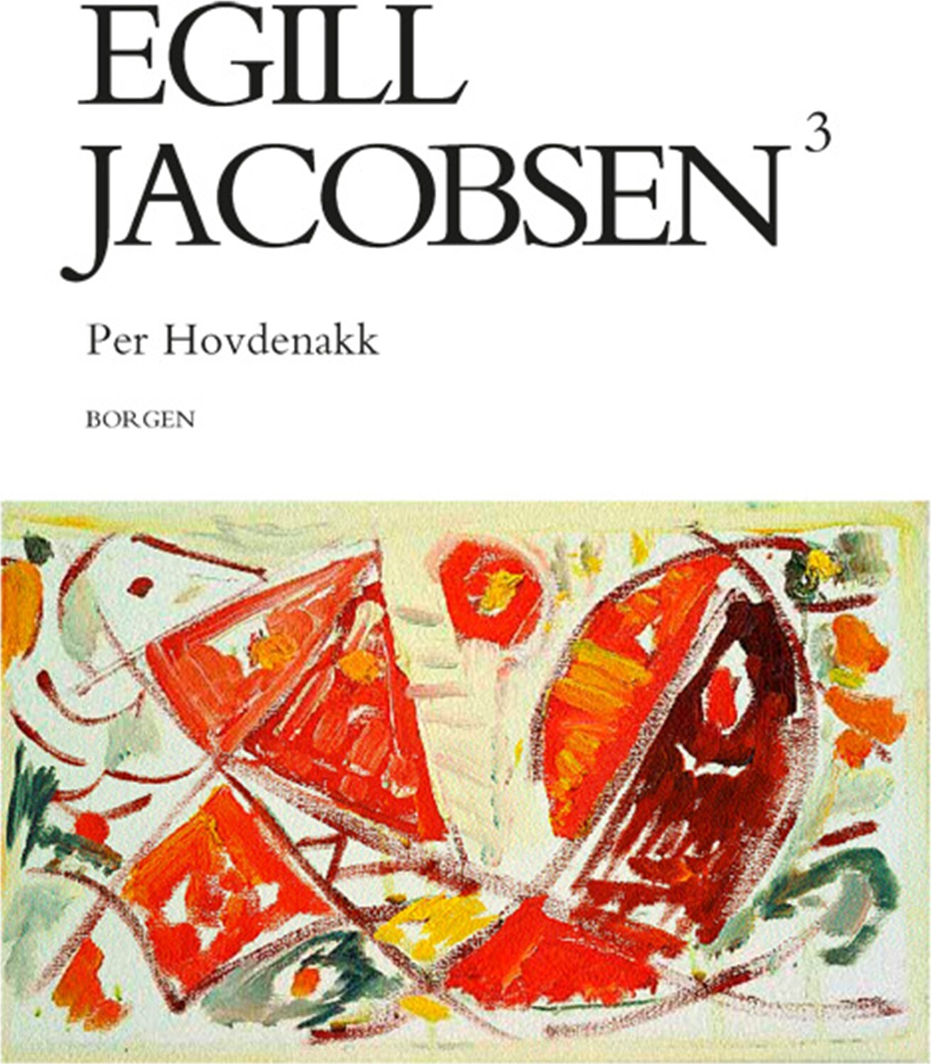 Egill Jacobsen 3 - Per Hovdenakk - Bog - Gyldendal