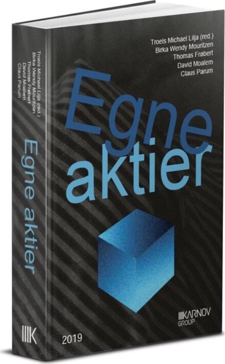 Egne Aktier - Troels Michael Lilja - Bog - Karnov Group