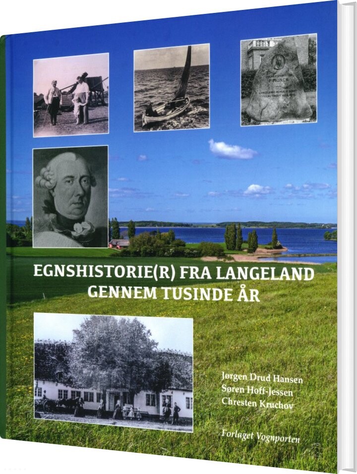 Egnshistorier Fra Langeland Gennem Tusinde år - Jørgen Drud Hansen - Bog - Forlaget Vognporten