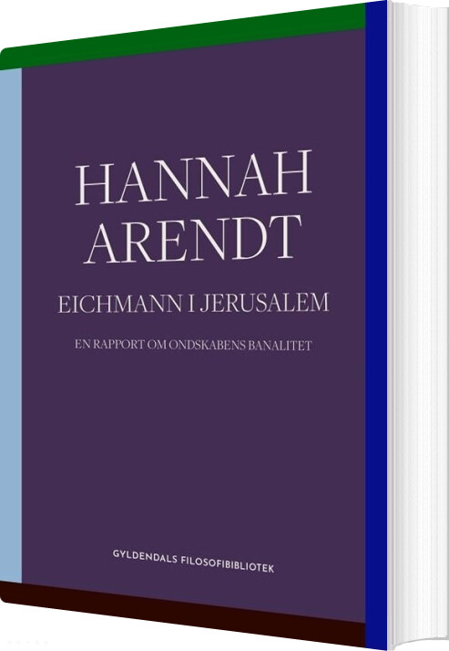 Eichmann I Jerusalem - Hannah Arendt - Bog - Gyldendal