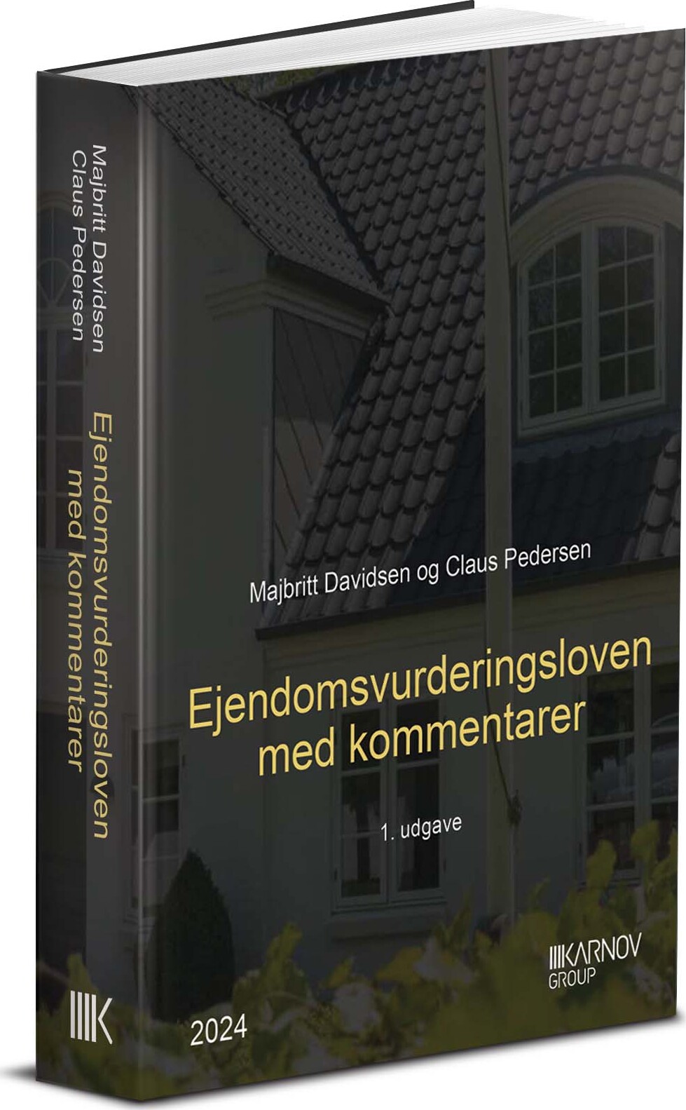 Ejendomsvurderingsloven Med Kommentarer - Claus Pedersen - Bog - Karnov Group