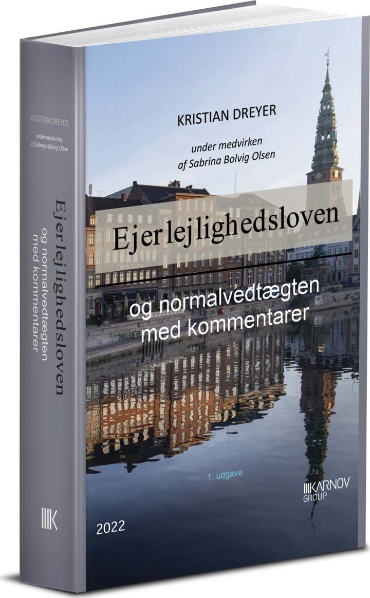 Ejerlejlighedsloven - Kristian Dreyer - Bog - Karnov Group