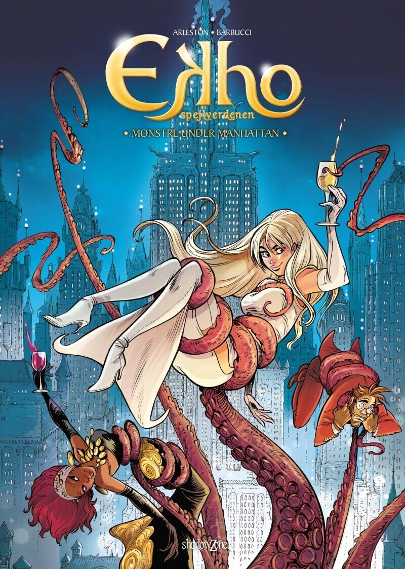 Ekho Spejlverdenen 8 - Monstre Under Manhattan - Christophe Arleston - Bog - Shadow Zone Media