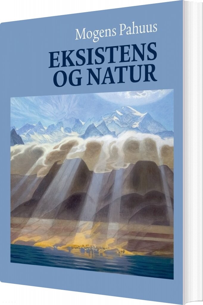 Eksistens Og Natur - Mogens Pahuus - Bog - Aarhus Universitetsforlag