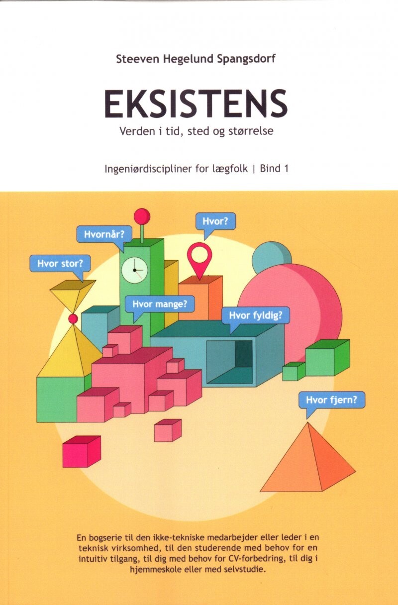 Eksistensen - Steeven Hegelund Spangsdorf - Bog - Explaint
