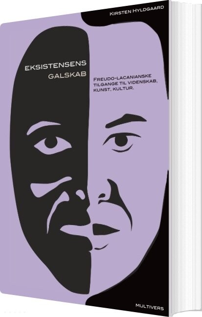 Eksistensens Galskab - Kirsten Hyldgaard - Bog - Multivers