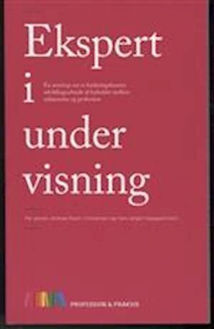Ekspert I Undervisning - Per Jensen - Bog - Unge Pædagoger