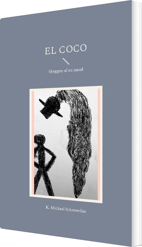 El Coco - Kim Michael Schrewelius - Bog - Books On Demand