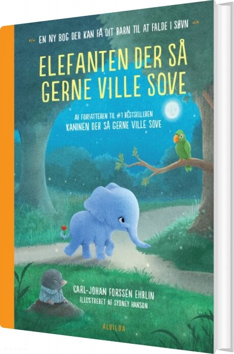 Elefanten Der Så Gerne Ville Sove - Carl-johan Forssén Ehrlin - Bog - Forlaget Alvilda