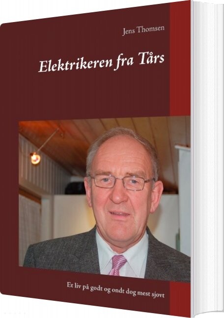 Elektrikeren Fra Tårs - Jens Thomsen - Bog - Books On Demand