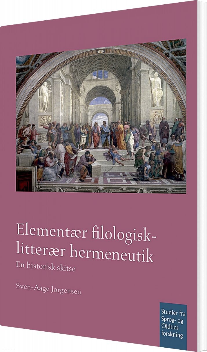 Elementær Filologisk-litterær Hermeneutik - Sven-aage Jørgensen - Bog - Museum Tusculanums Forlag