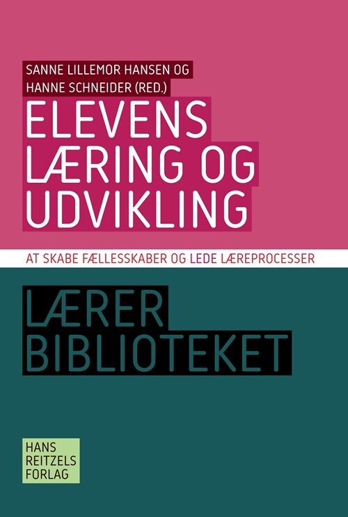 Elevens Læring Og Udvikling - Vibeke Petersen - Bog - Hans Reitzels Forlag