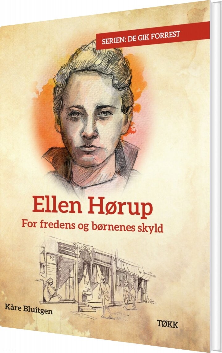 Ellen Hørup - Kåre Bluitgen - Bog - Forlaget Tøkk
