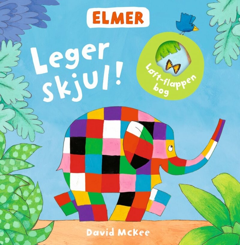 Elmer Leger Skjul  En Papbog Med Flapper - David Mckee - Bog - Forlaget Bolden