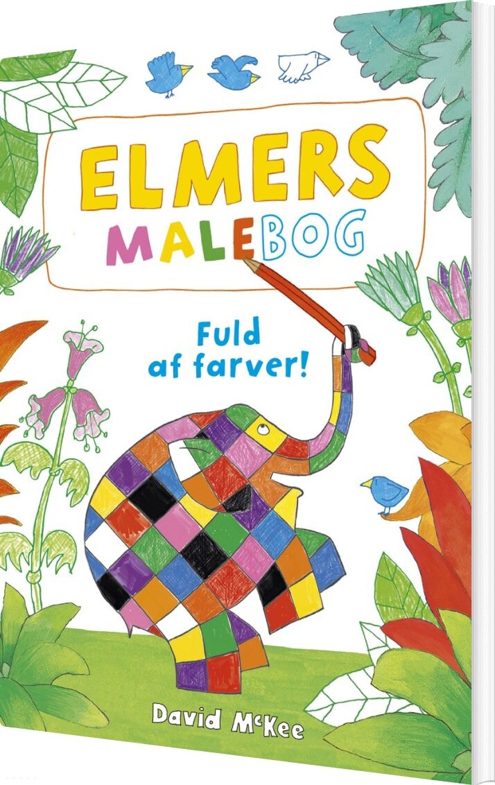 Elmers Malebog - Fuld Af Farver - Bog - Forlaget Bolden