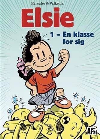 Elsie 1: En Klasse For Sig - Eric Hercules - Bog - Afart