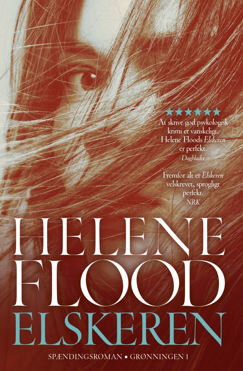 Elskeren - Helene Flood - Bog - Grønningen 1
