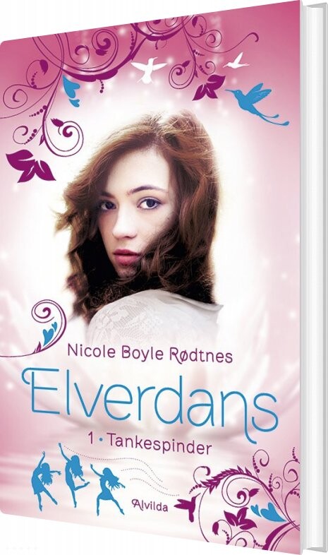 Elverdans 1: Tankespinder - Nicole Boyle Rødtnes - Bog - Forlaget Alvilda