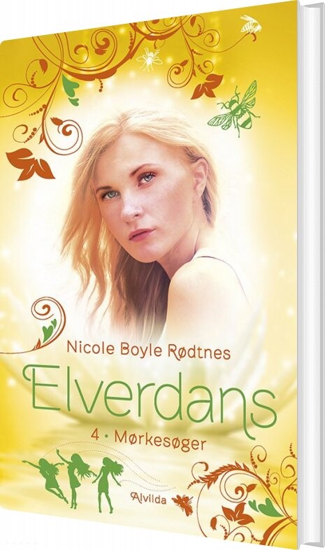 Elverdans 4: Mørkesøger - Nicole Boyle Rødtnes - Bog - Forlaget Alvilda