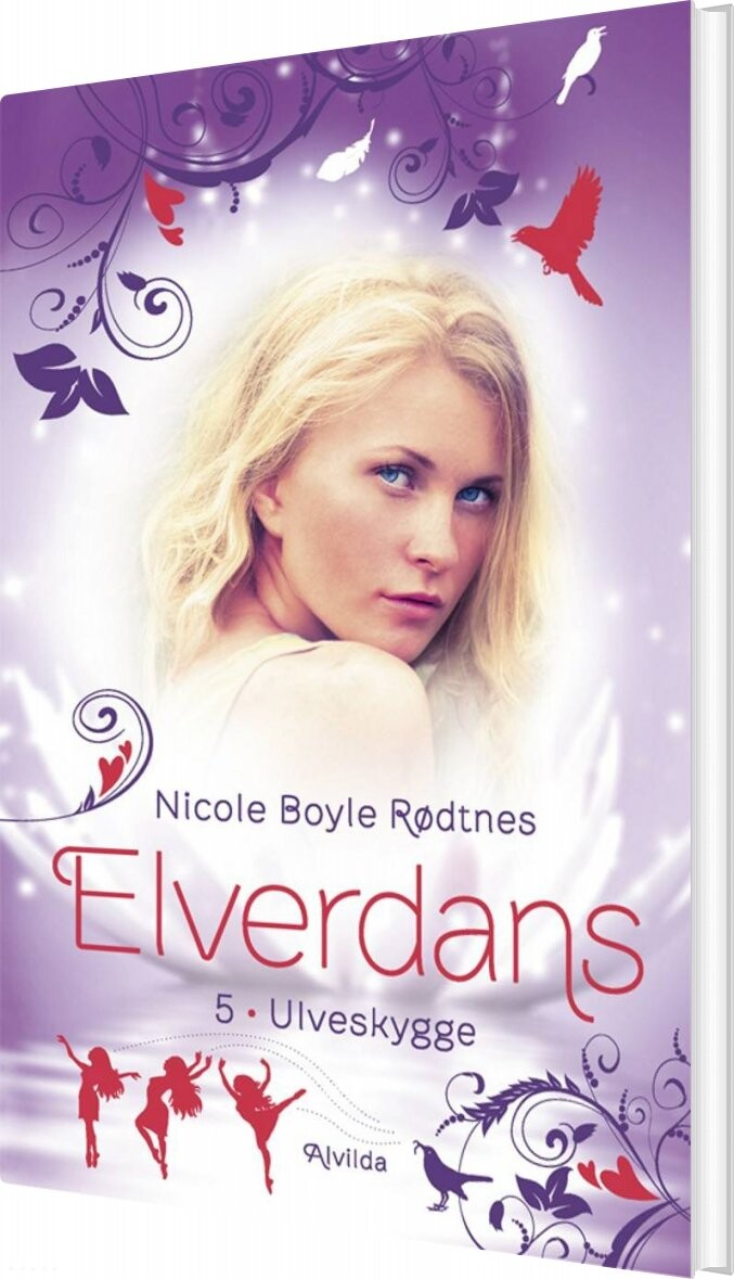 Elverdans 5: Ulveskygge - Nicole Boyle Rødtnes - Bog - Forlaget Alvilda