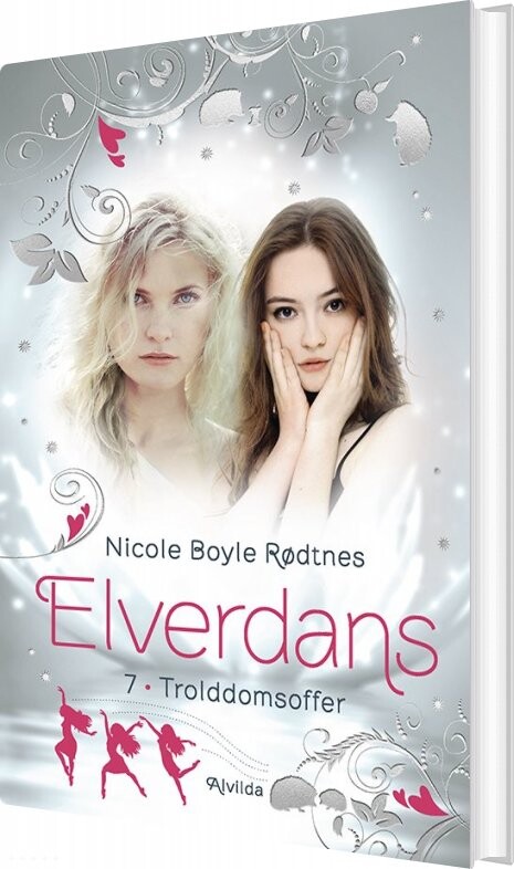 Elverdans 7 - Nicole Boyle Rødtnes - Bog - Forlaget Alvilda