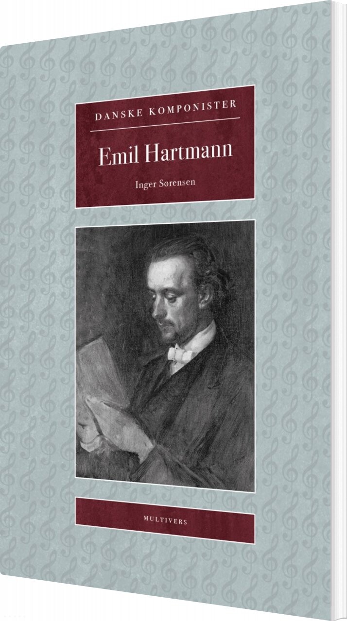 Emil Hartmann - Inger Sørensen - Bog - Multivers