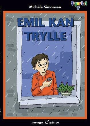 Emil Kan Trylle - Michèle Simonsen - Bog - Cadeau